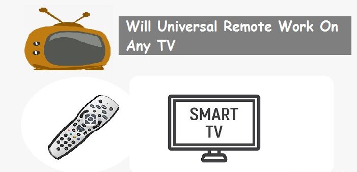 will universal remote work on any tv