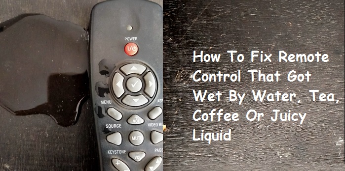 Has your TV remote got wet? Here’s the quick fix